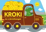 Kroki és a járműhangok