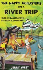 Happy Hollisters on a River Trip