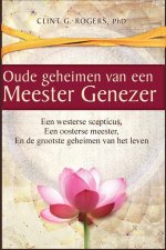 Oude geheimen van een Meester-Genezer