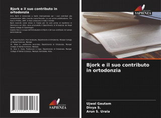 Bjork e il suo contributo in ortodonzia