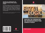 Gestao Da Operacao Do Reservatorio Por Logica Fuzzy