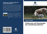 Futterung und Physiologie der Schafsreproduktion