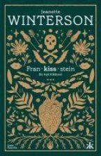 Fran - kiss - stein Bir Ask Hikayesi