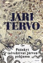 Pääskyt talvehtivat järvenpohjassa. Romaani
