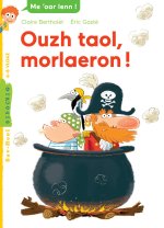 Ouzh taol, morlaeron !
