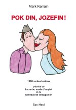 Pok din, Jozefin !