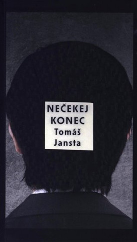 Nečekej konec