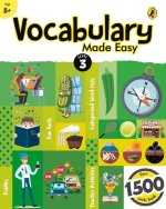 Vocabulary Made Easy Level 3: fun, interactive English vocab builder, activity & practice book with pictures for kids 8+, collection of 1500+ everyday