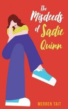 Misdeeds of Sadie Quinn