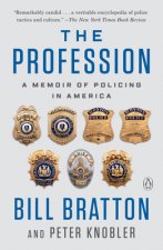 The Profession: A Memoir of Policing in America