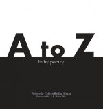 to Z Baby Poetry
