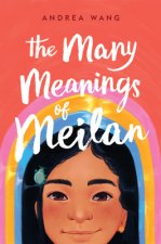 Many Meanings of Meilan