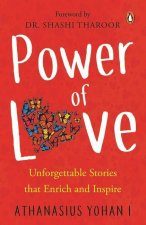 Power of Love: Unforgettable Stories That Enrich and Inspire