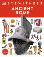 Eyewitness Ancient Rome: Discover One of History's Greatest Civilizations
