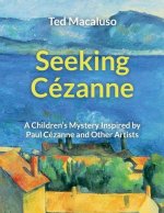 Seeking Cezanne