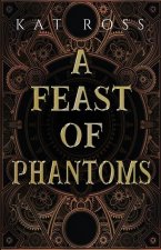 Feast of Phantoms