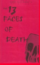 13 Faces Of Death