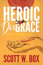 Heroic Disgrace