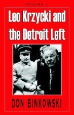 Leo Krzycki and the Detroit Left