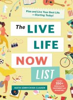 Live Life Now List
