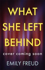 What She Left Behind