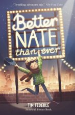 BETTER NATE THAN EVER