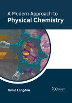Modern Approach to Physical Chemistry