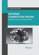 Internal Combustion Engine: Engineering Fundamentals