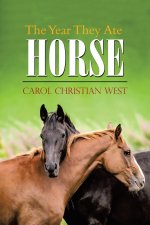 Year They Ate Horse