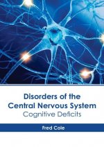Disorders of the Central Nervous System: Cognitive Deficits