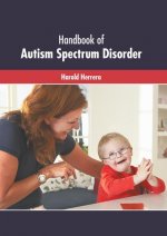 Handbook of Autism Spectrum Disorder