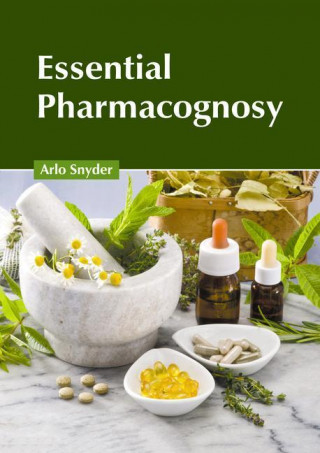 Essential Pharmacognosy