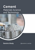 Cement: Materials Science and Technology