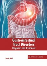Gastrointestinal Tract Disorders: Diagnosis and Treatment