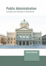 Public Administration: Concepts and Practices in Switzerland