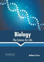 Biology: The Science for Life
