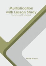 Multiplication with Lesson Study: Teaching Strategies