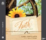 Faith, 1: Brides of the West, Book 1