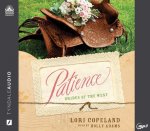 Patience, 6: Brides of the West, Book 6