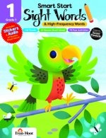 Smart Start: Sight Words & High-Frequency Words, Grade 1 Workbook
