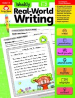 Weekly Real-World Writing, Grade 1 - 2 Teacher Resource