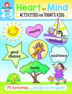 Heart and Mind Activities for Today's Kids Workbook, Age 4 - 5