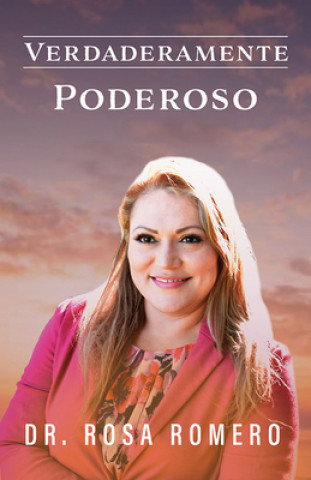 Verdaderamente Poderoso