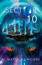 Sector 10: A Prequel