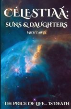 Celestiaa: Suns & Daughters