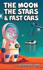 Moon, The Stars, and Fast Cars