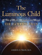 Luminous Child
