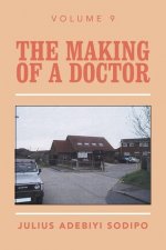 Making of a Doctor
