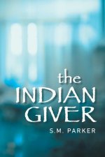 Indian Giver
