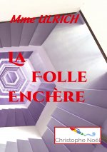 Folle Enchere